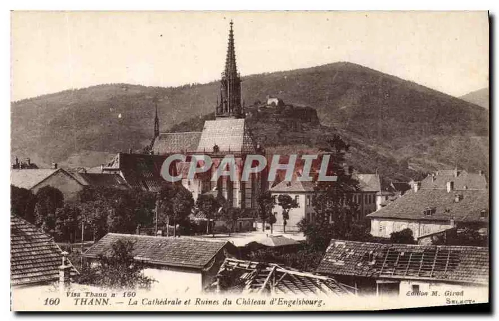Thann — Die Kathedrale und Ruinen des Schlosses Engelsbourg — Edition M. Girard, n° 160 - Vorderseite