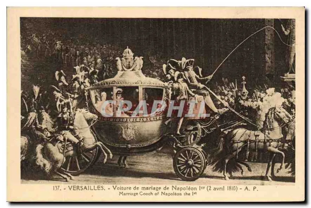 Versailles — Hochzeitskutsche Napoleons I. (2. April 1810) — A.P. n°137 - Vorderseite