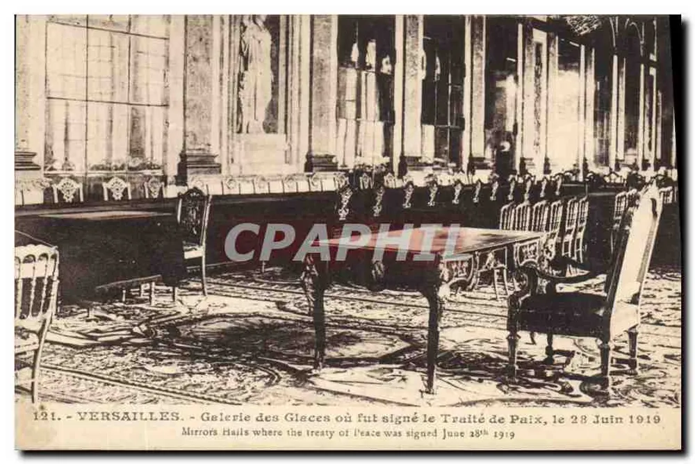 Galleria dei Specchi — Sala del Trattato di Pace firmato il 28 giugno 1919 — F. David, Rue des Réservoirs, Versailles - Recto