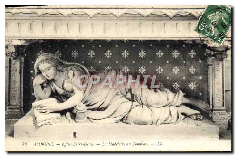 Amboise — Kirche Saint-Denis — Die Madeleine am Sarg — LL. - Vorderseite