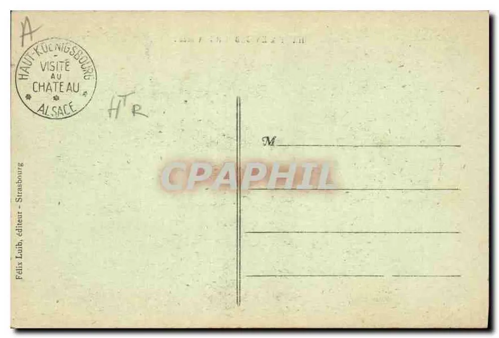 ऊच-कोएनिग्सबर्ग (एल्सास) — एक जंगली पहाड़ पर बैठा किला — प्रकाशक फेलिक्स लुइब, स्ट्रासबर्ग - पीछे