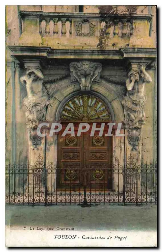 Toulon - Cariatides de Puget — Quai Cronstadt — Editor Y Le Lay - Frente