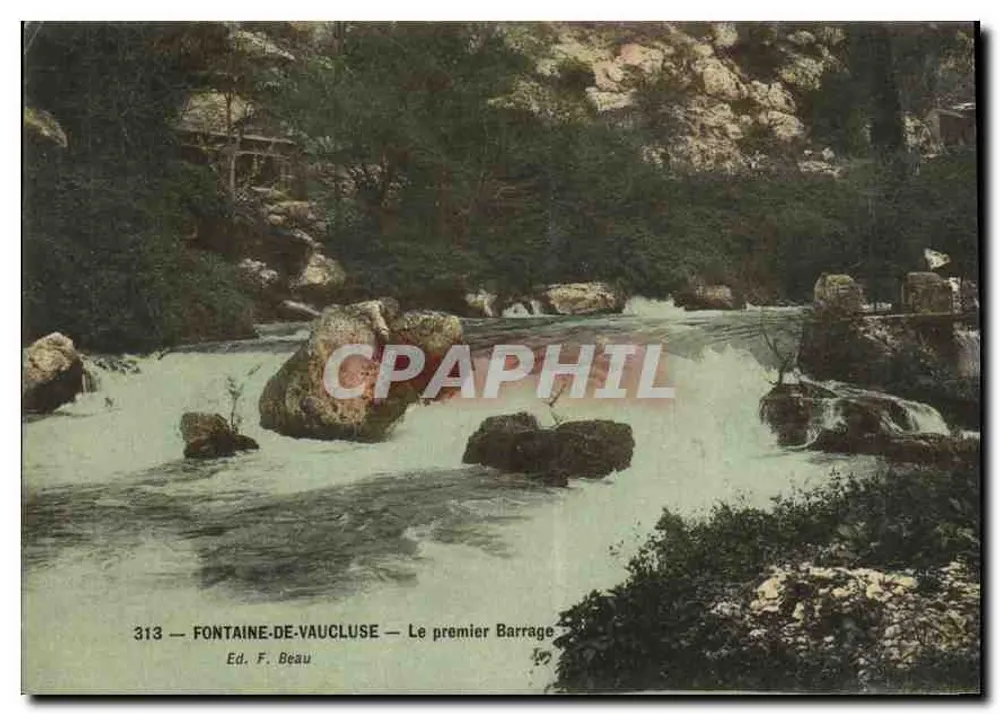 Fontaine-de-Vaucluse — O primeiro Barragem — Ed. F. Beau n°313 - Frente