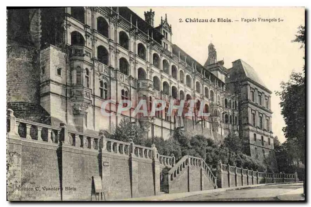 Château de Blois — Facade François — Édition C. Vannier Blois - Vorderseite