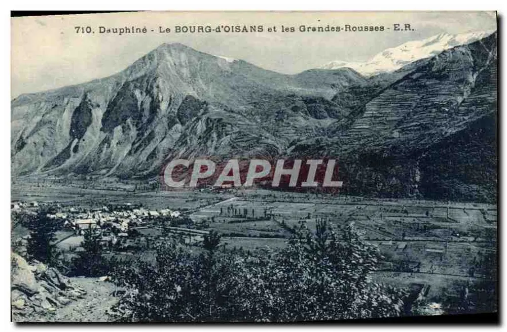 Der BOURG-d'OISANS und die Grandes-Rousses - Dauphiné — E.R. n°710 - Vorderseite