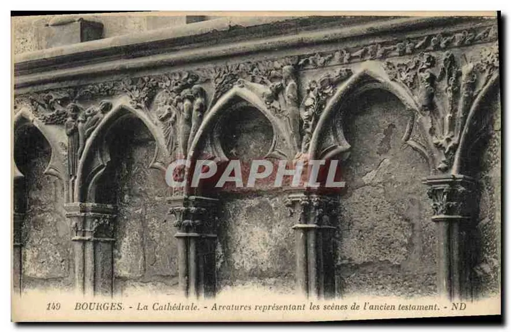 Bourges - Die Kathedrale - Bogen mit Szenen aus dem Alten Testament - ND - Vorderseite