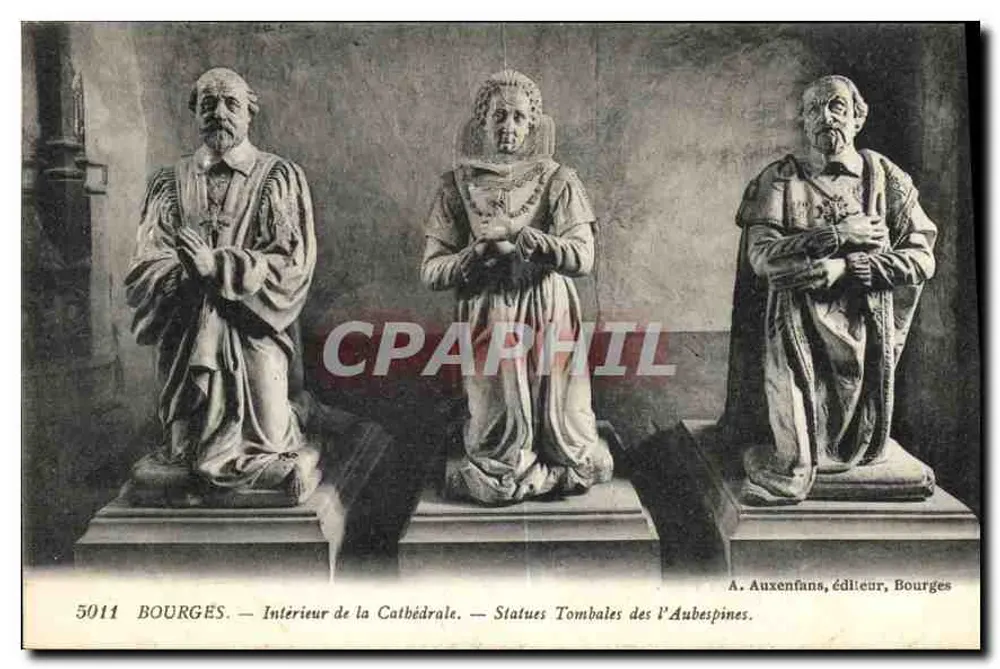 Bourges — Innenansicht der Kathedrale — Grabstatuen der Aubespines — A. Auxenfans, Verlag, Bourges - Vorderseite