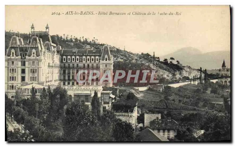 Aix-les-Bains - Hotel Bernacon und Schloss Roche-du-Roi — Verlag L'Écho de l'Est - Vorderseite