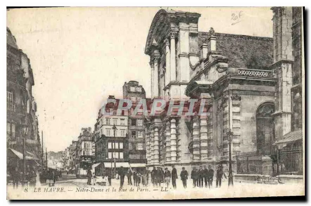Le Havre — Notre-Dame et la Rue de Paris — LL - Recto