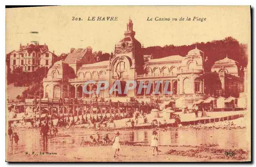 Le Havre — Le Casino vu de la Plage — G. F. Le Havre, n° 302 - Recto