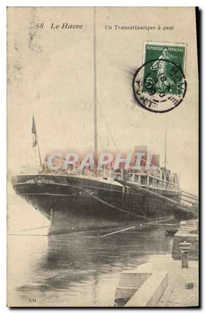 Le Havre — Ein Transatlantischer Frachter am Kai — Le Havre, n°58 - Vorderseite
