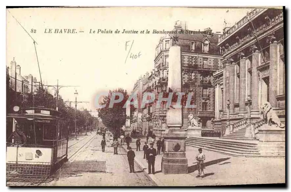 Le Havre — Das Palais de Justice und der Boulevard de Strasbourg — Verlag Lévy et Reubens, Nr. 82 - Vorderseite