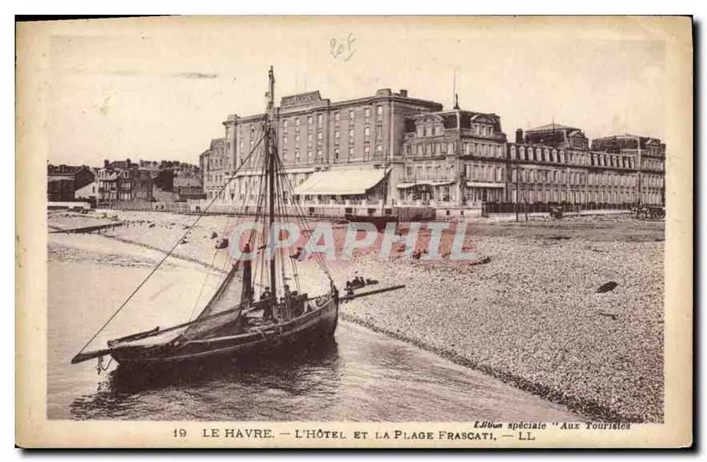 Le Havre — Das Hotel und die Strandpromenade Frascati — Sonderausgabe 'Aux Touristes' n°19 - Vorderseite