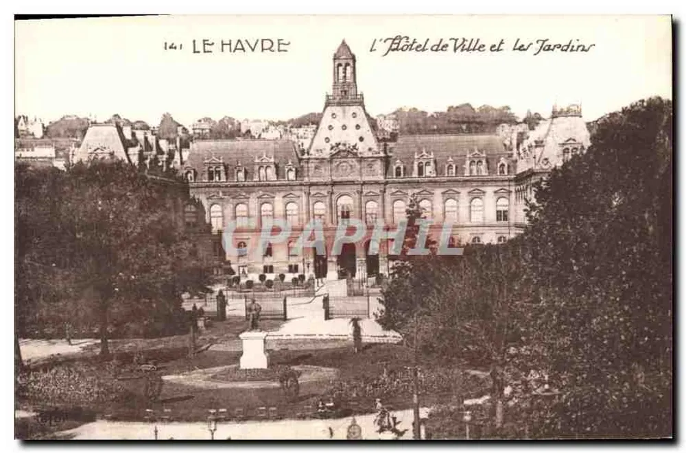 Le Havre — Das Rathaus und die Gärten — Verlag: Le Havre, n° 141 - Vorderseite