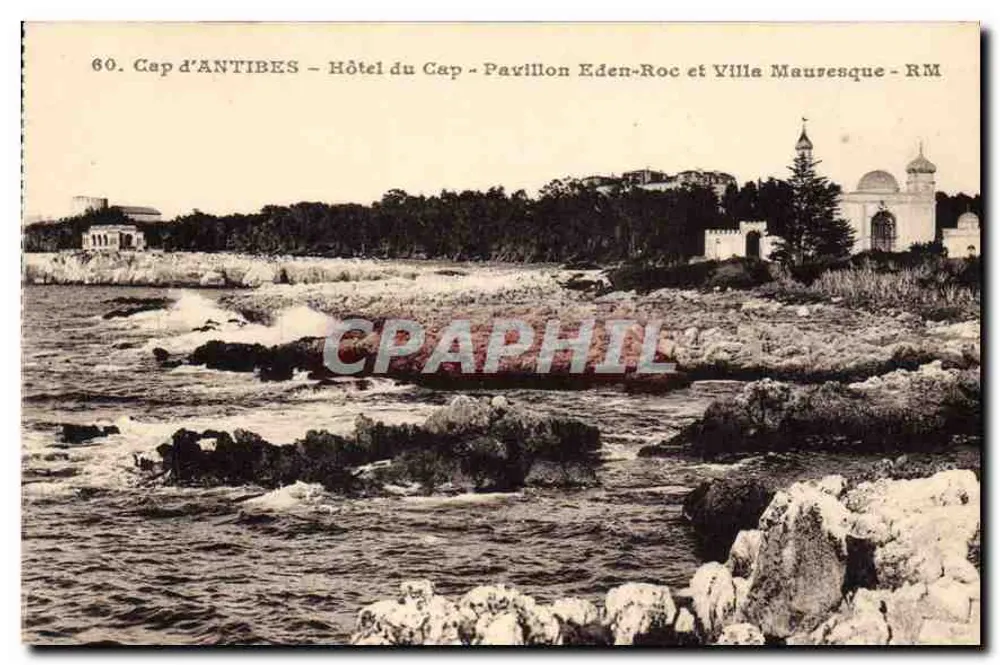 Cap d'Antibes — Hotel du Cap, Pavillon Eden-Roc und Villa Mauresque — Éditions Rostan et Monnier, Nice - Vorderseite