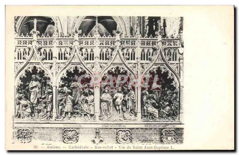 Amiens — Kathedrale — Relief — Leben des Heiligen Johannes des Täufers I. - Vorderseite