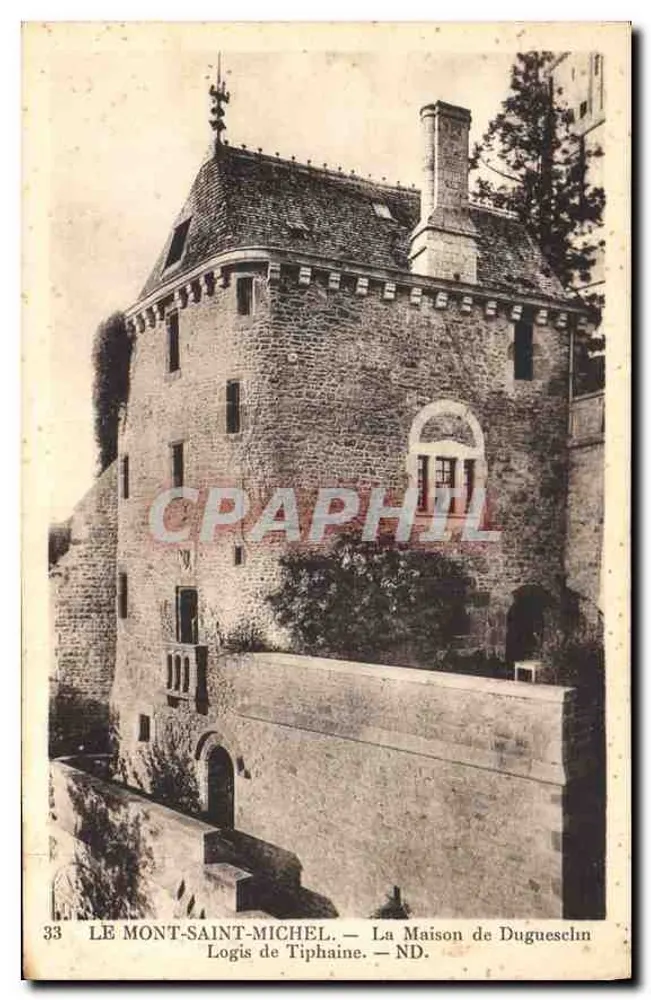 Mont-Saint-Michel — Das Haus Duguesclin (Logis de Tiphaine) — Verleger: C. Lévy, n° 33 - Vorderseite