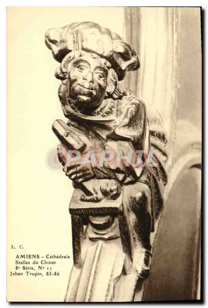 Amiens - Kathedrale - Chorbanken — 8. Serie, Nr. 11, Verlag Jehan Trupin - Vorderseite