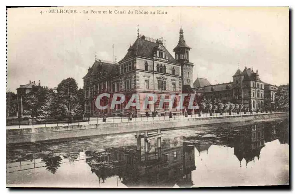 Mulhouse — Das Postamt und der Kanal Rhône-Rhine - Vorderseite