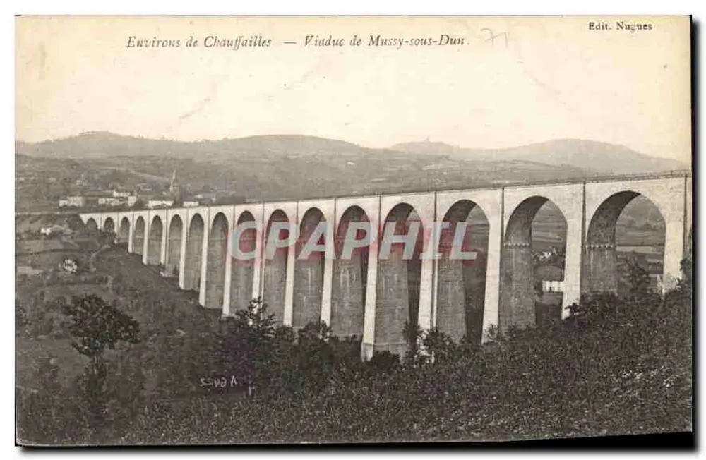 Um Chauffailles — Viadukt von Mussy-sous-Dun — Edit. Nugnes - Vorderseite
