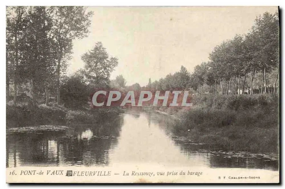 Brücke von Vaux-Fleurville — La Reyssouze, Aussicht vom Staudamm — B. F. Chalon-sur-Saône, Nr. 16 - Vorderseite