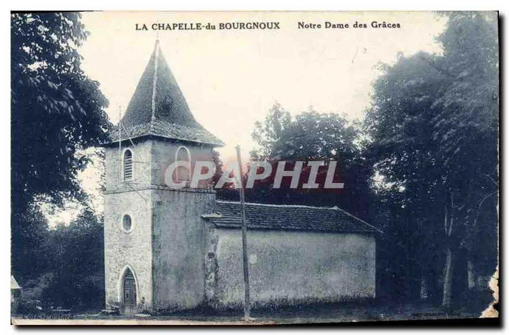 La Chapelle-du-Bourgnoux — église Notre Dame des Grâces — éditeur CPAPHIL - Frente