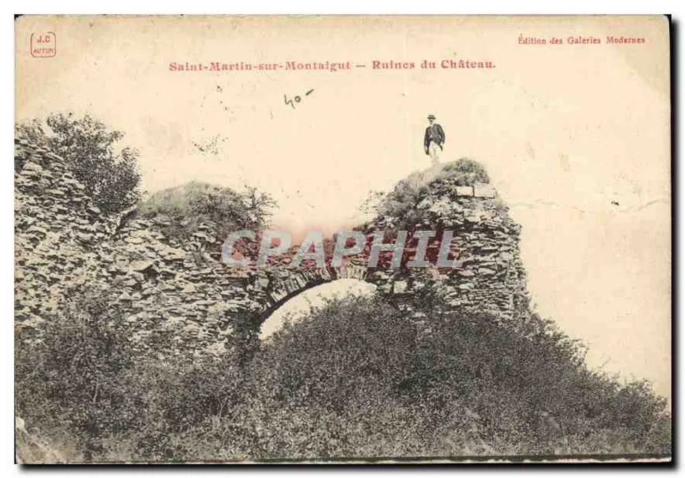 Saint-Martin-sur-Montaigut — Ruinen des Schlosses — Edition Galeries Modernes - Vorderseite