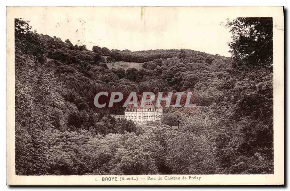 Broye (S.-et-L.) — Parc du Château de Prelay — éditeur Coqueugniot et Irachot - Frente