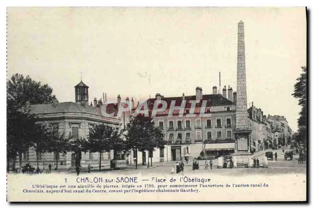 Chalon-sur-Saône — Praça do Obélisco — Editor P. Ollivier, n°1 - Frente