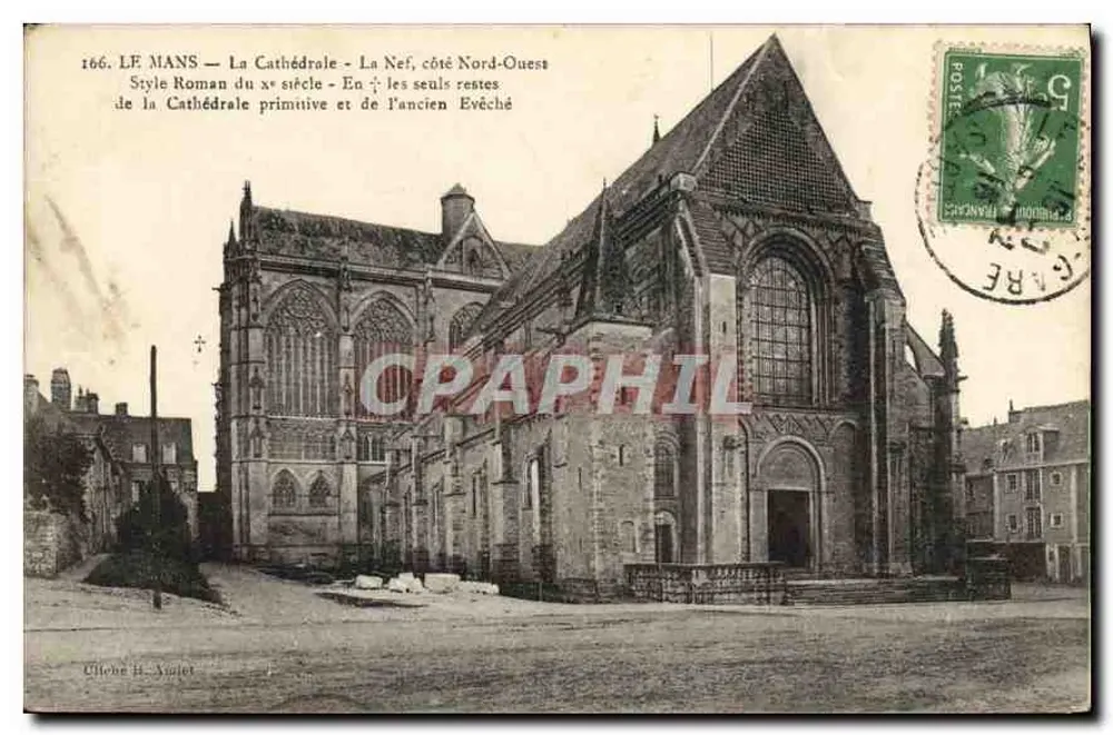 Le Mans — Die Kathedrale — Die Kirchenschiff, Nordwestseite — Romanischer Stil des 20. Jahrhunderts — Die einzigen Reste der ursprünglichen Kathedrale und des alten Bischofspalastes — Verleger: A. Aulet — Nr. 166 - Vorderseite