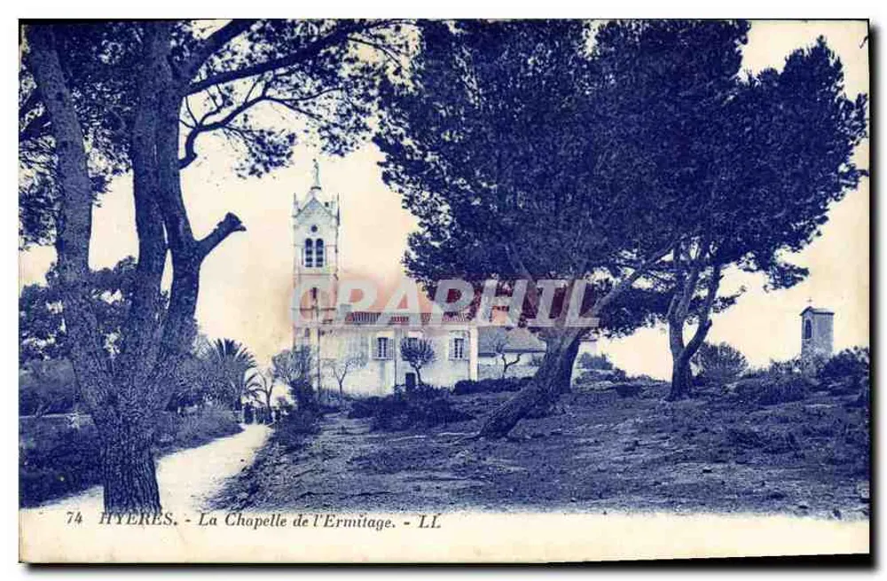 Hyères - La Chapelle de l'Ermitage — LL, n°74 - Frente