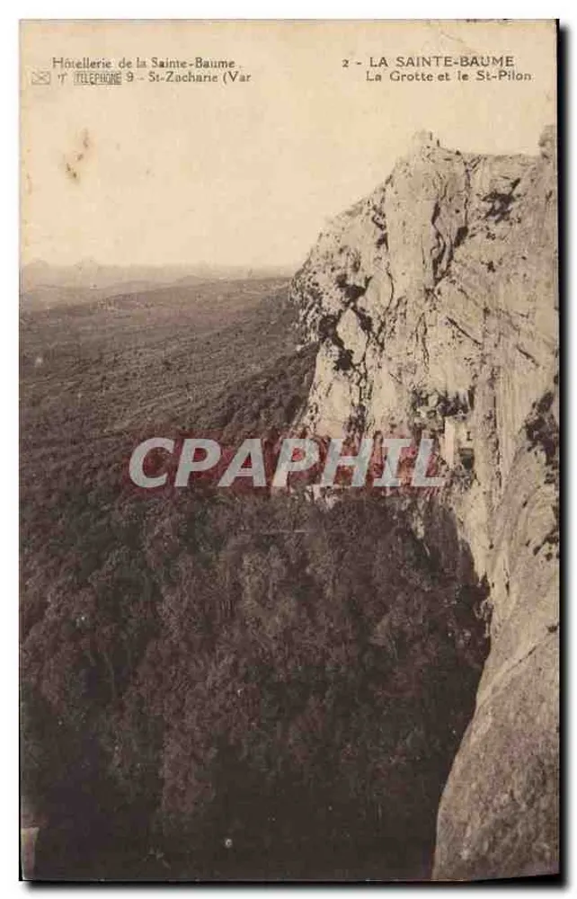 La Sainte-Baume — A Gruta e o Santo Pilon — Hôtellerie de la Sainte-Baume, St-Zacharie (Var) - Frente