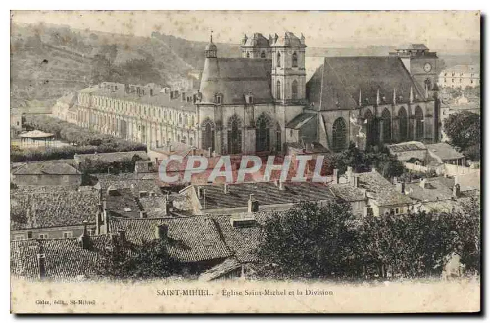 Saint-Mihiel — Kirche Saint-Michel und die Division — Golin, Verlag - Vorderseite