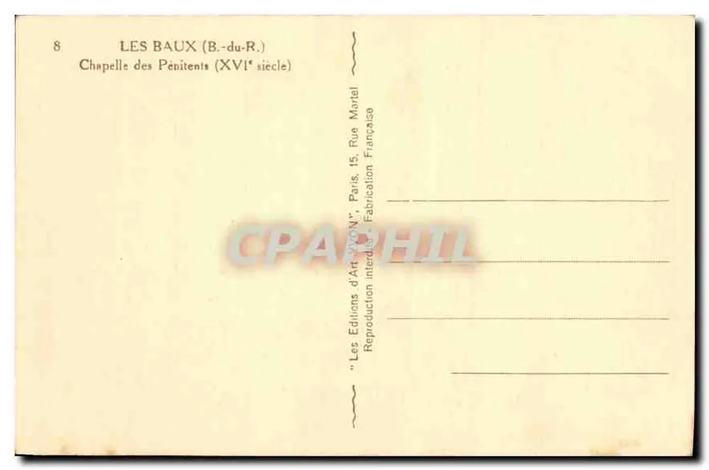 Les Baux (B.-du-R.) — Kapelle der Bußlinge (16. Jahrhundert) — Éditions d'Art-XVII, Paris - Rückseite