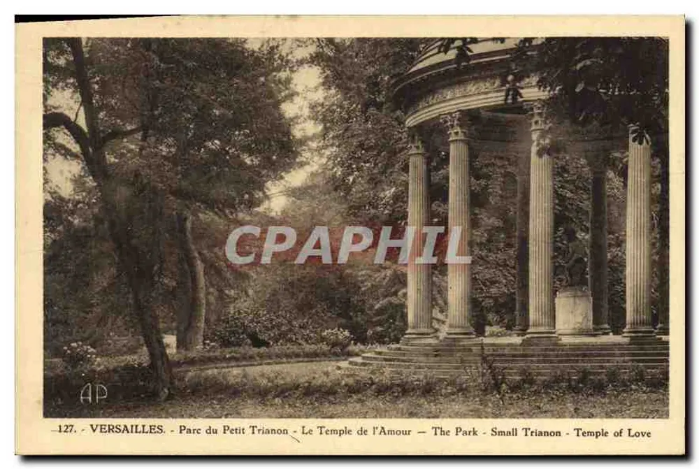 Versailles - Park des Petit Trianon - Der Tempel der Liebe - AP - n°127 - Vorderseite