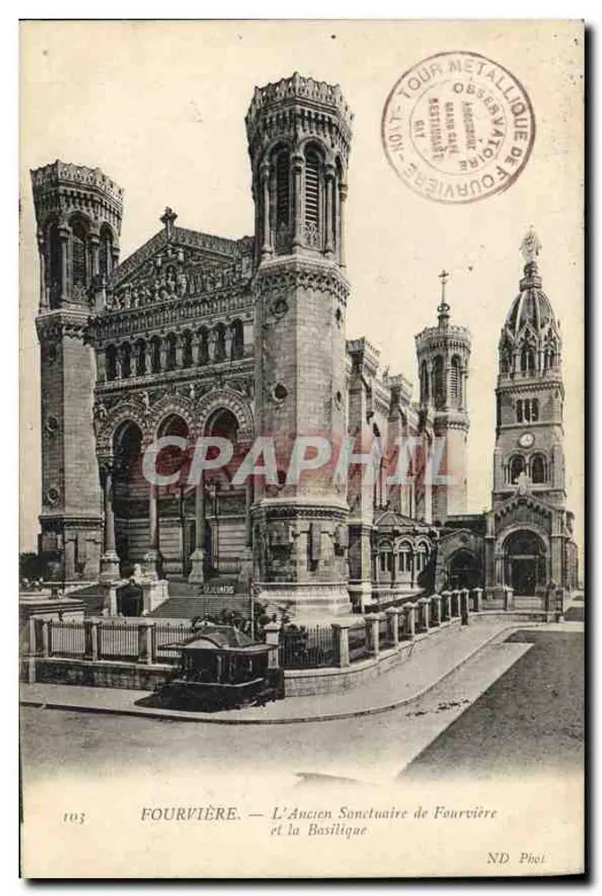 Fourvière — Das Alte Heiligtum und die Basilika — ND Phel - Vorderseite