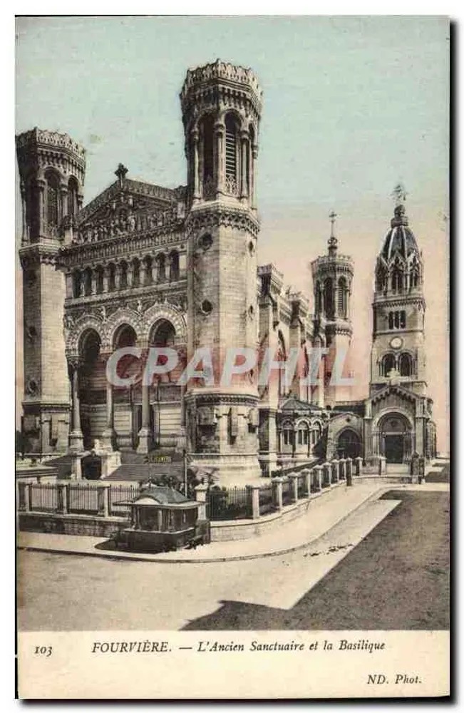 Fourvière — Das Alte Heiligtum und die Basilika — ND. Phot. n°103 - Vorderseite