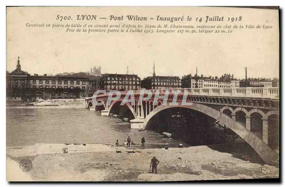 LYON — Pont Wilson — Inauguriert am 14. Juli 1918 - Vorderseite