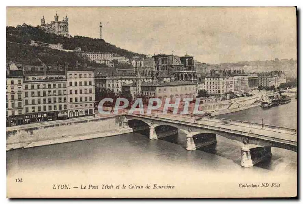 LYON — Die Tilsit-Brücke und der Fourvière-Hügel — Collections ND Phot, n° 154 - Vorderseite