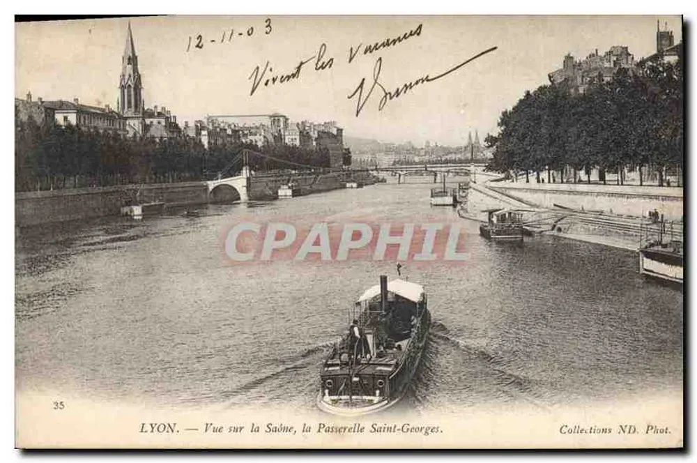 LYON — Ansicht der Saône, der Brücke Saint-Georges — Collections ND. Phot. - Vorderseite