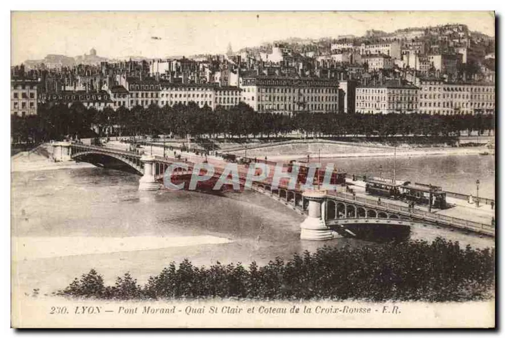 LYON — Brücke Morand — Quai St Clair und Coteau de la Croix-Rousse — E.R. - Vorderseite