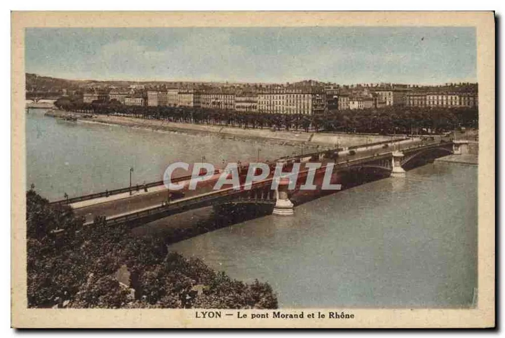 LYON — O ponte Morand e o rio Rhône - Frente