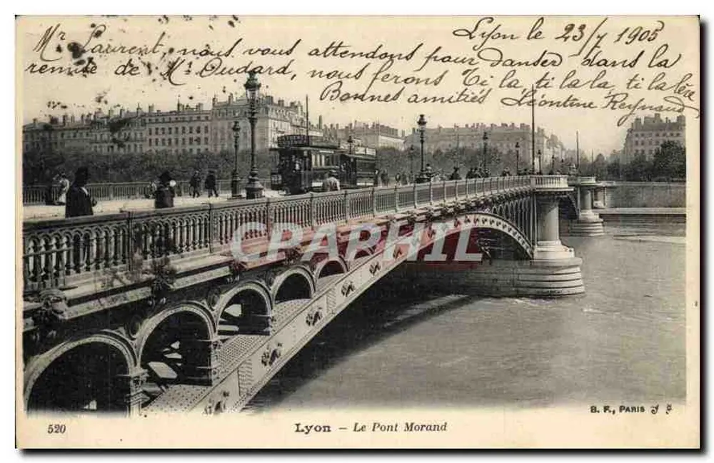 Lyon — O Ponte Morand — B. F., Paris, n° 520 - Frente