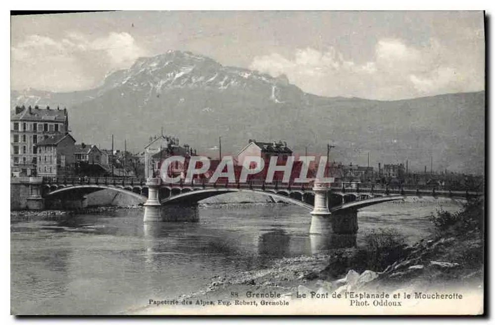 Grenoble — O Pont da Esplanada e o Moucheron — Papeterie des Alpes, Eug. Robert, Grenoble - Frente