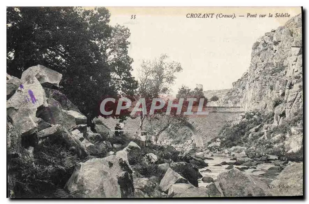 CROZANT (Creuse) — Brücke über die Sédelle - Vorderseite