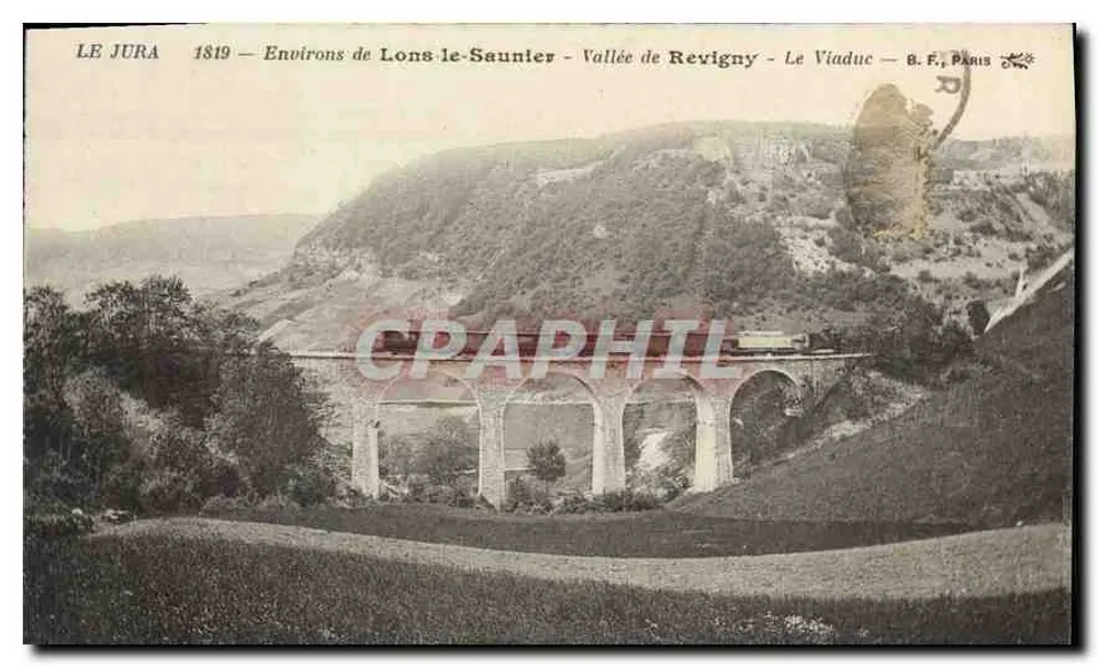 Tal von Revigny — Der Viadukt — Umgebung von Lons-le-Saunier — B.F., Paris - Vorderseite