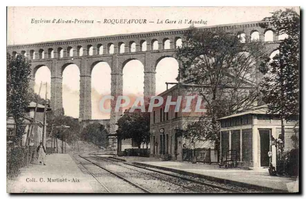 Roquefavour — Die Station und der Aquädukt — Sammlung C. Martinet - Aix - Vorderseite