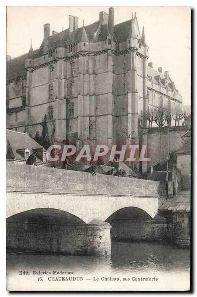 Châteaudun — O Castelo, seus Contrefortes — Edit. Galeries Modernes, n°16 - Frente