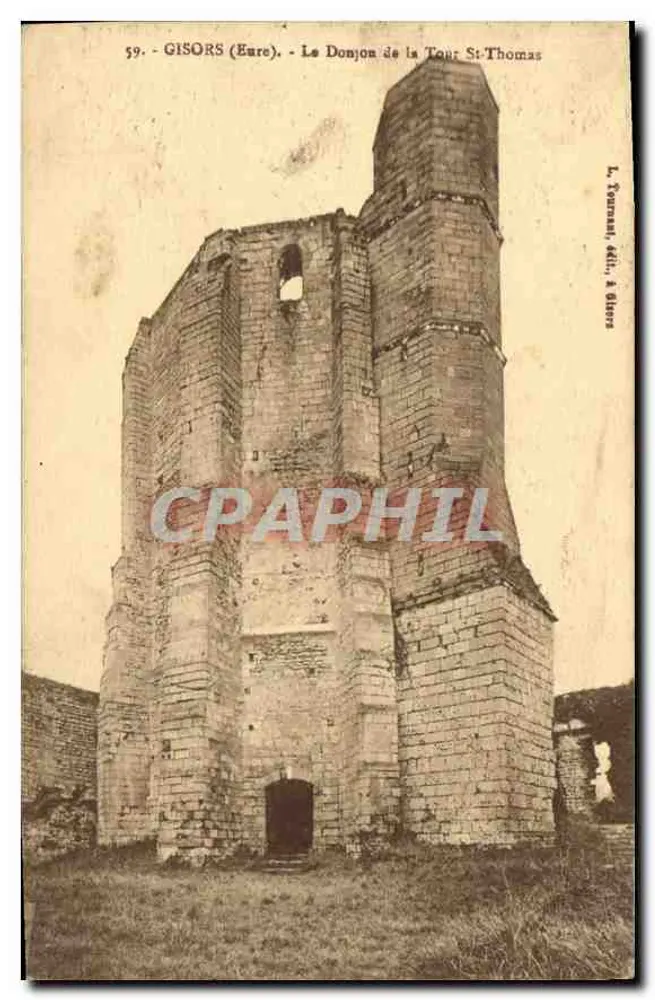Gisors (Eure) - O Donjon da Torre St-Thomas — L. Tournamé, edição em Gisors - Frente