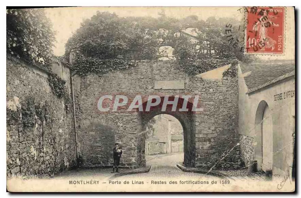 Montlhéry — Porte de Linas — Restes des fortifications de 1589 — éditeur : Imprimerie de Montlhéry - Vorderseite